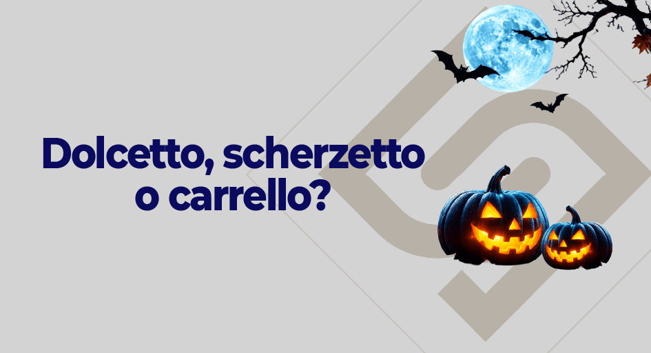 Dolcetto, Scherzetto o Carrello?