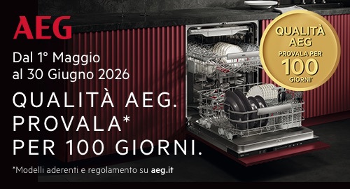 QUALITÀ AEG: PROVALA PER 100 GIORNI