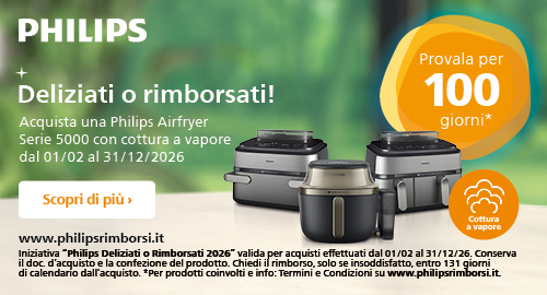 Philips deliziati o rimborsati 2026: Acquista una Philips Airfryer Serie 5000 con cottura a vapore e provala per 100 giorni