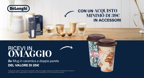 PROMOZIONE DE LONGHI: CON UN ACQUISTO MINIMO DI 39€ IN ACCESSORI RICEVI IN OMAGGIO 2x Mug in ceramica a doppia parete DEL VALORE DI 25€