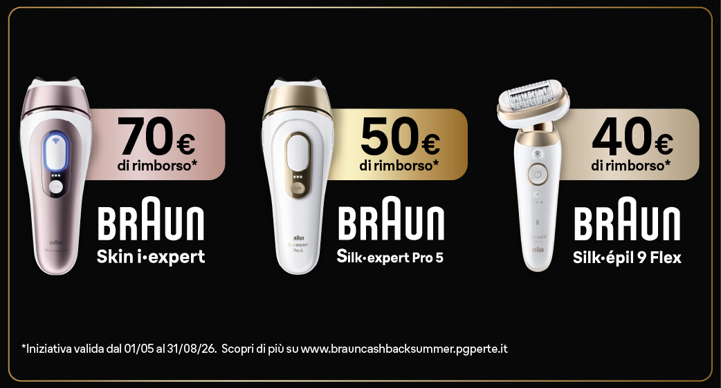 BRAUN CASHBACK SUMMER: acquista un prodotto in promozione e ricevi fino a €70 di rimborso