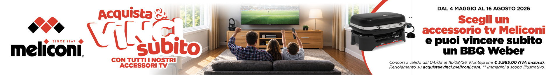 Acquista e Vinci subito con gli accessori TV Meliconi