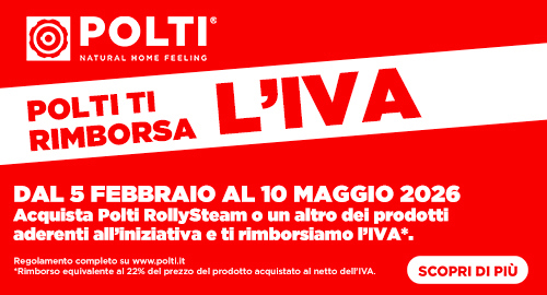 POLTI TI RIMBORSA L’IVA: Acquista Polti RollySteam o un altro dei prodotti Polti aderenti all'iniziativa e ti rimborsiamo l'IVA