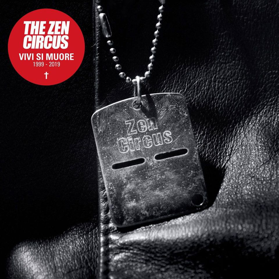 The Zen Circus - Vivi Si Muore 1999-2019
