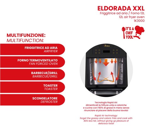 Ardes ELDORADA XXL – FRIGGITRICE AD ARIA / FORNO 12L AR1K3000