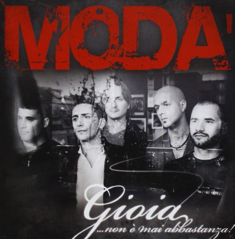 Modà - Gioia Non E' Mai Abbastanza (4 Bonus Tracks)